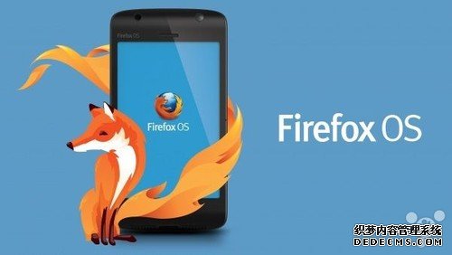 Firefox OS正式停止开发 丛林法则优胜劣汰