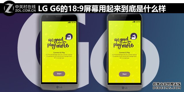 LG G6的18:9屏幕用起来到底是什么样 